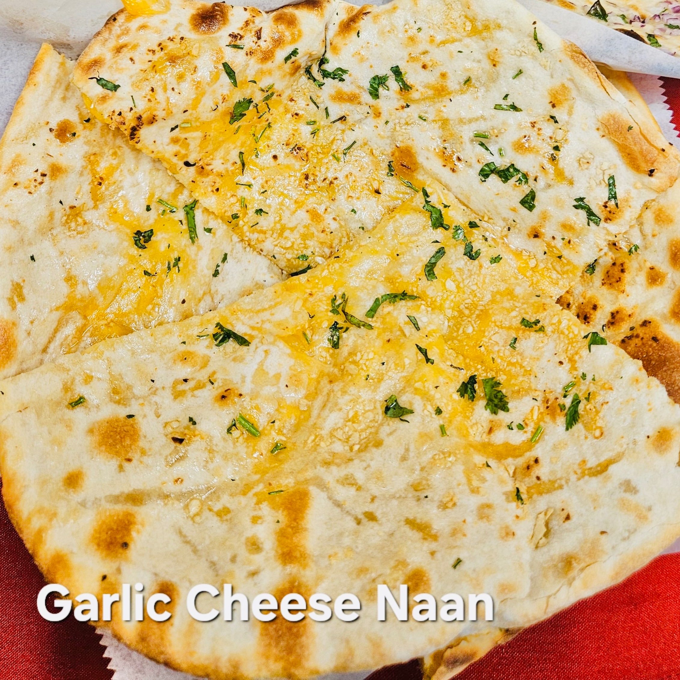 Garlic Cheese Naan.